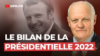 Lheure du bilan de la présidentielle 2022  François Asselineau [upl. by Ecenaj]