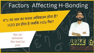 Factros Affecting H Bonding and Application Of H Bonding  Bsc Chemistry [upl. by Lenrow]