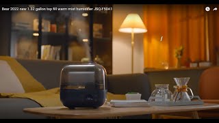 Bear 2022 new 132 gallon top fill warm mist humidifier JSQF50A1 [upl. by Harneen30]