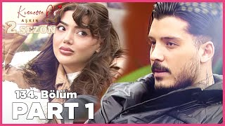 Kısmetse Olur Aşkın Gücü 2 Sezon  134 Bölüm FULL  PART  1 [upl. by Miyasawa]