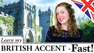 Learn British Accent FAST  British Accent in 10 Minutes  Advanced Level [upl. by Drhacir]