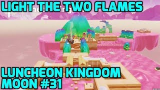 Super Mario Odyssey  Luncheon Kingdom Moon 31  Light the Two Flames [upl. by Nialb234]