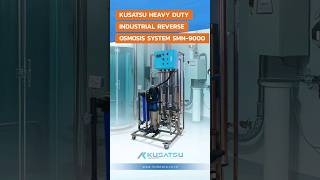 KUSATSU HEAVY DUTY INDUSTRIAL REVERSE OSMOSIS SYSTEM SMN9000 shorts [upl. by Nived375]