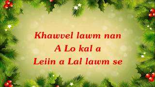 Karaoke  Khawvel lawm nan Mizo [upl. by Kared]