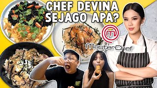 CHEF DEVINA MASTERCHEF SEJAGO APA SIH  KITA REVIEW JUJUR [upl. by Fayth]