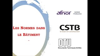 Les différentes normes dans le bâtiment [upl. by Hu]