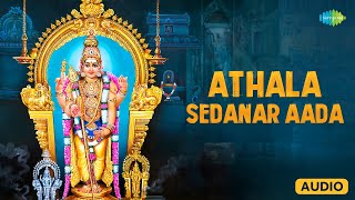 Athala Sedanar Aada  Lord Muruga  Saregama Tamil Devotional [upl. by Alice]