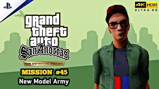 GTA San Andreas Definitive Edition  Mission 45  New Model Army  4K 60FPS HDR [upl. by Auka152]