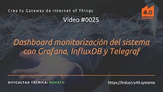 Dashboard monitorización del sistema con Grafana InfluxDB y Telegraf [upl. by Ariaj]