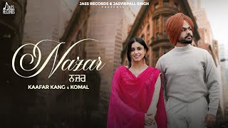 Nazar Official Video kaafar kang  Komal  Preet Romana PRP  New Punjabi Song 2024  Jass Records [upl. by Fianna]