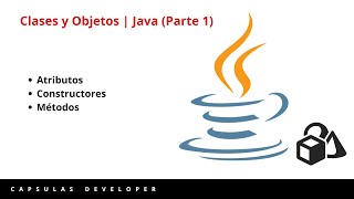 Clases y Objetos  Java Parte 1 [upl. by Shyamal]