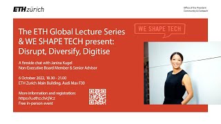 ETH Global Lecture Series Disrupt Diversify Digitise mit Janina Kugel [upl. by Linet100]