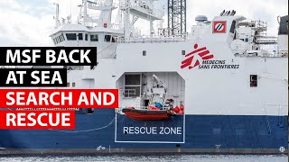 SEARCH AND RESCUE  MSF resumes lifesaving operations on the Mediterranean on Geo Barents [upl. by Ahsad]