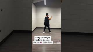 Lil Weight by King George  Line Dance created by Miss Tee [upl. by Aneele209]