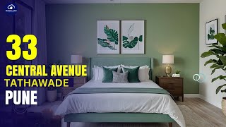 33 Central Avenue Tathawade Pune Offers Luxurious 2 BHK and 3 BHK Apartments  ₹ 855 LacsOnward [upl. by Redford]