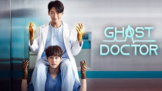 Ghost doctor explained in hindi  Korean drama in hindi mxplayer korean koreanwebdrama kdrama [upl. by Wilbert]