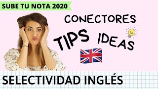 SELECTIVIDAD INGLÉS 2020  Cómo hacer WRITING  CONSEJOS generales [upl. by Giamo177]