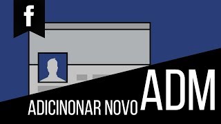 DESATUALIZADO A dicionar administradores na pagina do Facebook pelo celular  2018 [upl. by Anastatius]