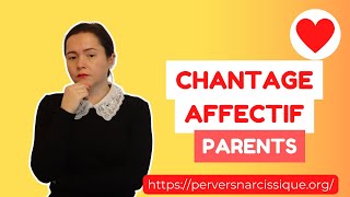 🛡️Le Chantage Affectif Parental  Comment Protéger Vos Enfants de Ses Effets Dévastateurs 💔 [upl. by Mcmahon]