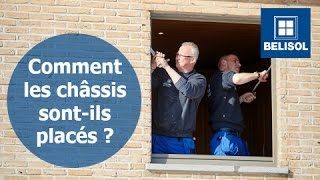 Comment les châssis sontils placés   Belisol [upl. by Atteragram]