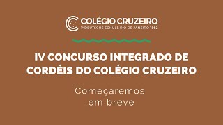 IV CONCURSO INTEGRADO DE CORDÉIS DO COLÉGIO CRUZEIRO [upl. by Anirrok]