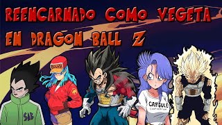 Reencarnando como vegeta en Dragon Ball Z cap 1415 [upl. by Collen]