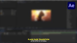 Flash Fade Transition  After Effects Tutorial 9 [upl. by Moskow]