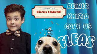 Reiner Knizias Circus Flohcati Review [upl. by Etnuhs]