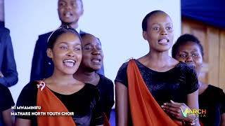 NI MUNGU MWAMINIFUTHE OFFICIAL VIDEO MATHARE NORTH YOUTH CHOIR [upl. by Vary]