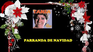 Parranda De Navidad  Tania Letra [upl. by Mozelle434]