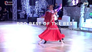 PRO BEST OF THE BEST  TRI STATE DANCESPORT CHAMPIONSHIPS 2023 [upl. by Palocz]