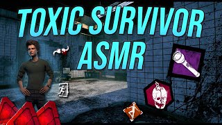 ASMR Dead by Daylight Toxic Survivor [upl. by Jephum]