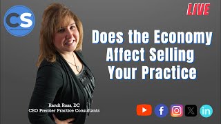 Does the Economy Affect Selling Your Practice Replay 2 [upl. by Nallad]