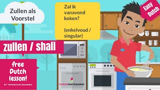 4 Grammar Easy Dutch for Beginners the verb zullen  shall Dutch for beginners [upl. by Hairim103]