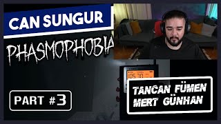 Can Sungur  PHASMOPHOBIA Oynuyor \w Tancan ve Mert Günhan  Bölüm 03 [upl. by Nailuj457]