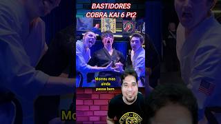 BASTIDORES COBRA KAI 6 PARTE 2 cobrakai cobrakaibehingscenes cobrakaimakingoff viral NGF [upl. by Creedon877]