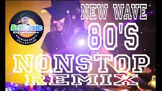 ArtMusic29emei NEW WAVE 80S NONSTOP REMIX [upl. by Aramad]