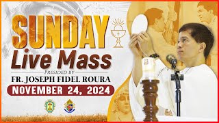 SUNDAY FILIPINO MASS TODAY LIVE  NOVEMBER 24 2024  FR JOSEPH FIDEL ROURA [upl. by Almeida]