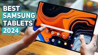 Best Samsung Tablet  Top 5 Best Samsung Tablet you Should Buy in 2024 [upl. by Husain726]