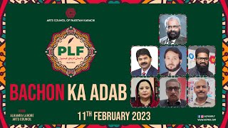 Session 11  Bachon Ka Adab  PLF Lahore  Arts Council of Pakistan Karachi [upl. by Maxma439]