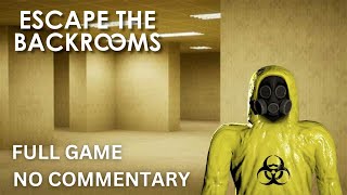 Escape The Backrooms Full Game 100 Solo No Commentary [upl. by Armat]