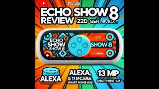 Echo Show 8 2nd Gen 2021 Review The Ultimate Smart Display with Alexa [upl. by Coleville]