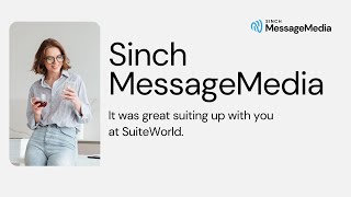 Sinch MessageMedia at SuiteWorld [upl. by Elli]