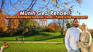 Münih Gezi Rehberi Mutlaka Görmeniz Gereken Yerler  Yeme İçme Tavsiyeleri [upl. by Klayman978]