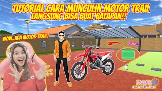 TUTORIAL MUNCULIN MOTOR TRAIL BUAT BALAPAN BENERAN BISA SAKURA SCHOOL SIMULATORPART 728 [upl. by Enaek]