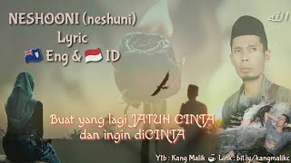 NESHOONI Indonesian Lirics Neshuni Romantic ARABic Sad Song LIRIK INDONESIA LYRIC ENGLISH reverb [upl. by Laleb]