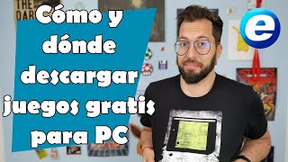 CÓMO Y DÓNDE DESCARGAR JUEGOS PARA PC GRATIS EN 2022 DE FORMA LEGAL [upl. by Oravla925]