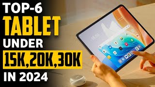 Best Tablet 2024  Top 6 Best Tablet Under 15000 20000 25000 30000 Budget  Ritesh Jeph [upl. by Aicilyhp]