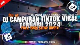 DJ CAMPURAN VIRAL TIKTOK TERBARU 2024 FULL BASS SLOW MELODY JEDAG JEDUG [upl. by Aerdied]