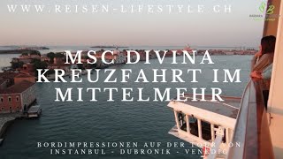 MSC DIVINA KREUZFAHRT  reisenlifestylech [upl. by Boyden404]